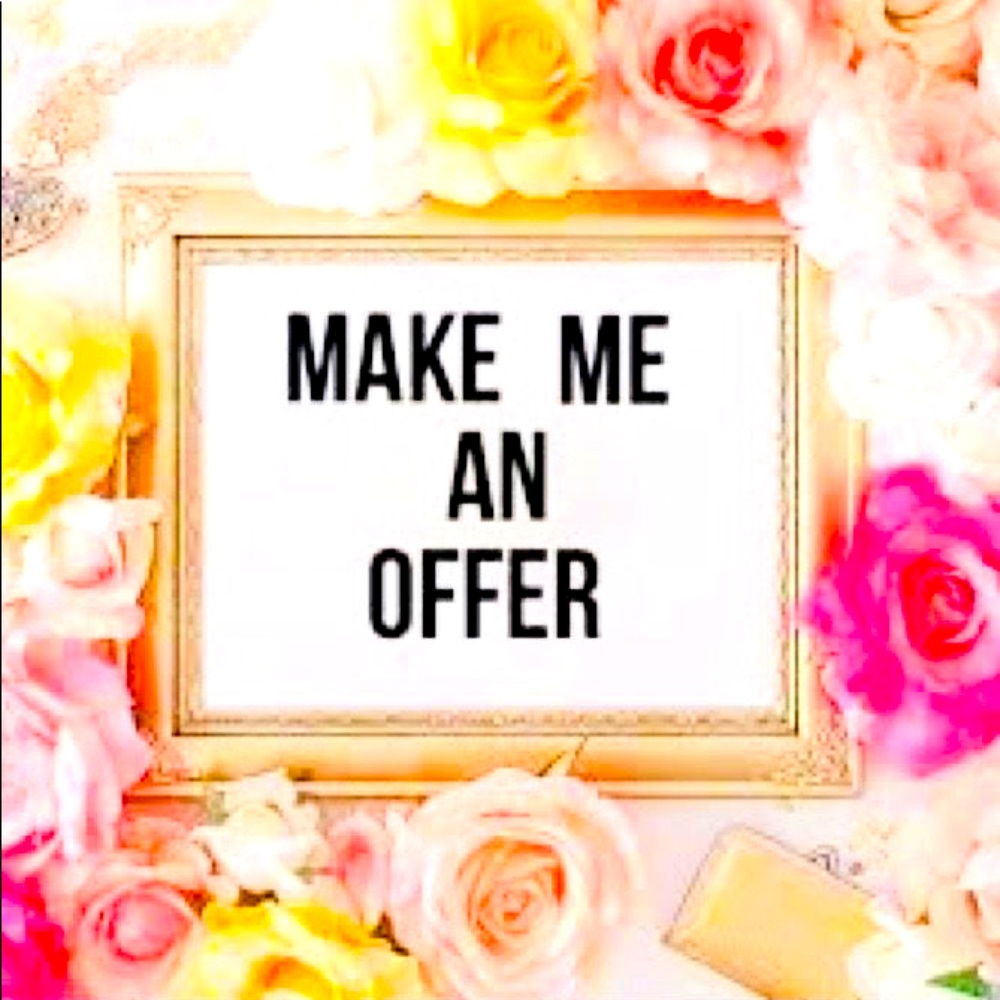 MAKE AN OFFER I WONT REFUSE